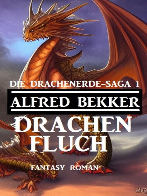 Title details for Drachenfluch by Alfred Bekker - Available